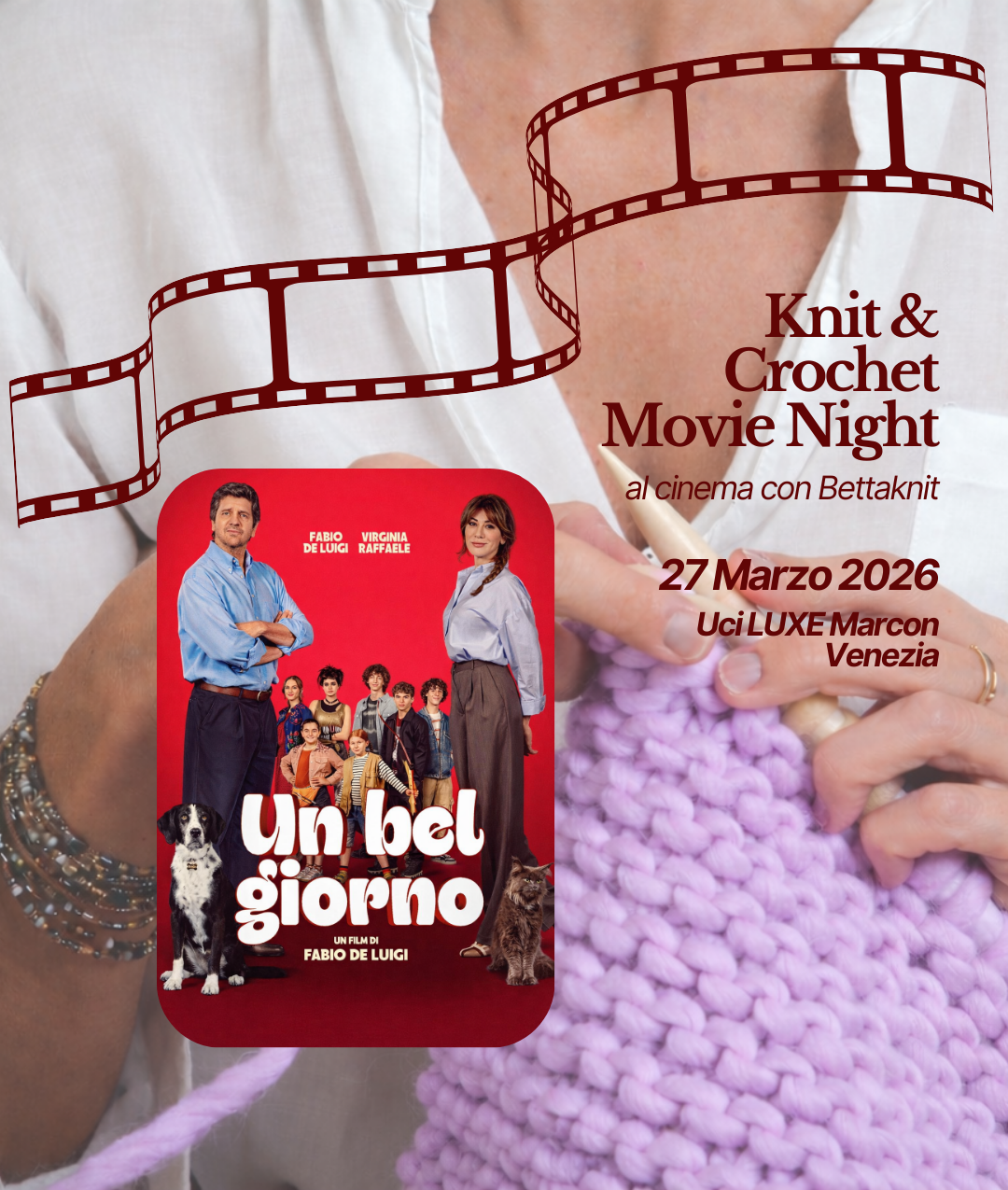 KNITTING & CROCHET MOVIE NIGHT - VENEZIA - MARCH 27TH