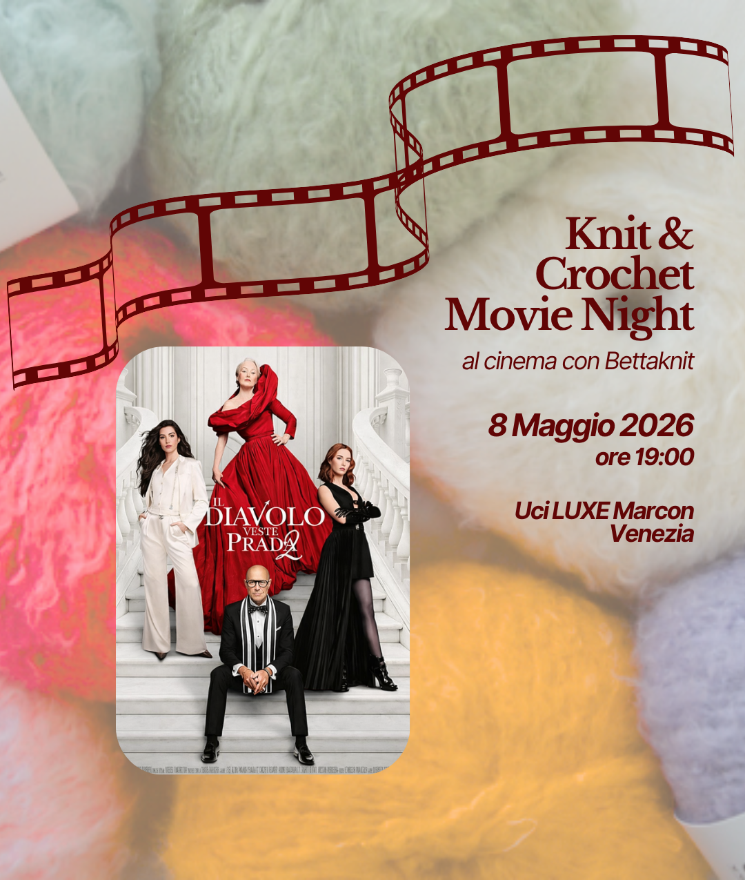 KNITTING & CROCHET MOVIE NIGHT - VENEZIA - May 8